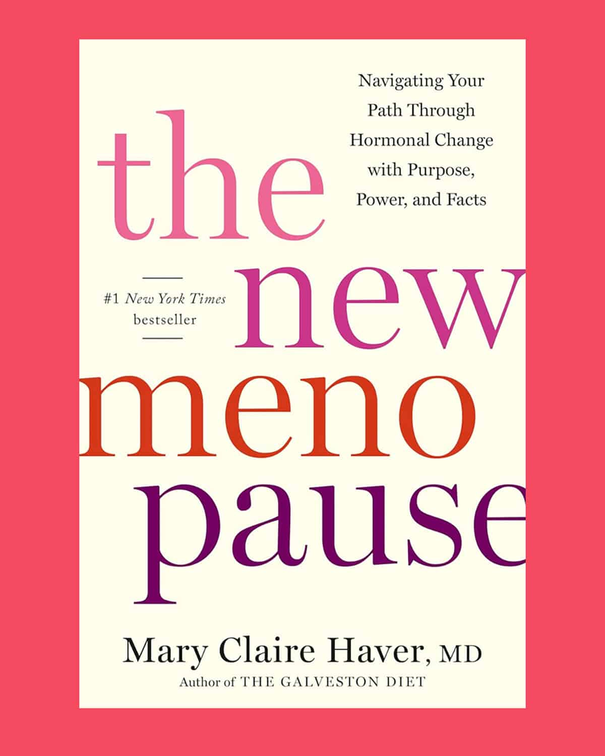 The cover of Mary Claire Haver's book, The New Menopause.