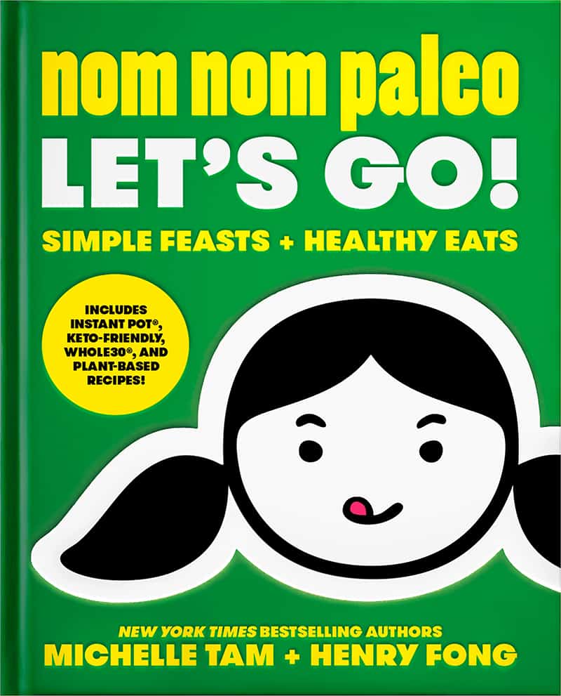 The cover of Nom Nom Paleo: Let's Go! cookbook.
