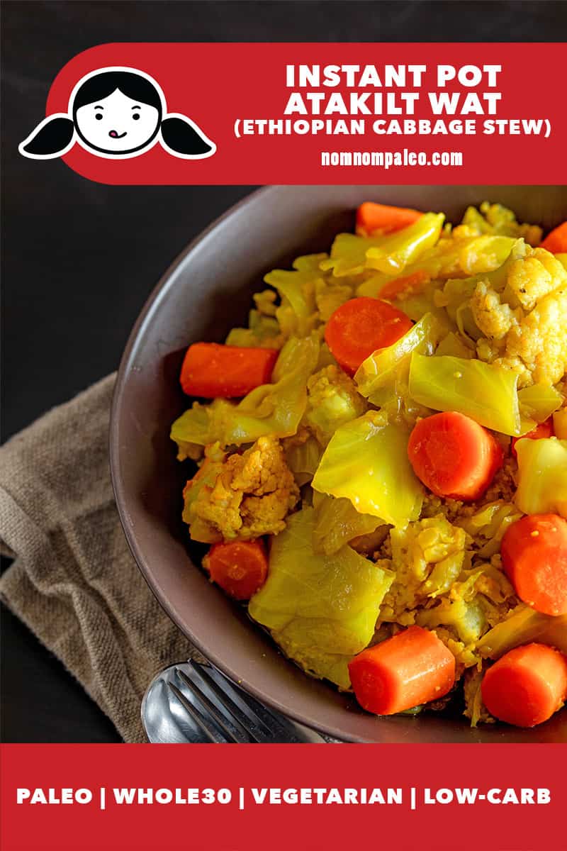 An overhead shot of a bowl of Atakilt Wat, Ethiopian cabbage stew. There is also a red banner that reads, "paleo, Whole30, Vegetarian, Low Carb"