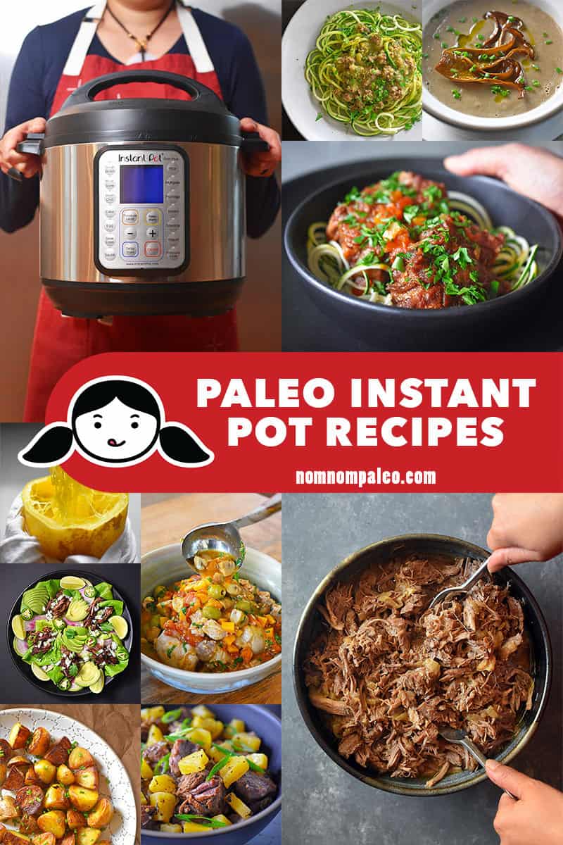 A collage of popular Nom Nom Paleo Instant Pot recipes